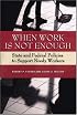 When Work Is Not Enough: State and Federal Policies to Support Needy Workers