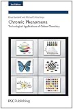 Chromic Phenomena: Technological Applications of Colour Chemistry