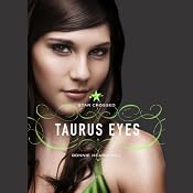 Taurus Eyes: Star Crossed | [Bonnie Hearn Hill]
