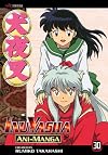 Inuyasha Ani-Manga, Volume 30 (Inuyasha Ani-Manga)