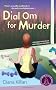 Dial Om for Murder (Berkley Prime Crime Mysteries)