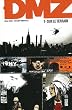 DMZ tome 1