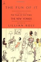 The Fun of It: Stories from The Talk of the Town