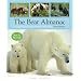 The Bear Almanac, 2nd: A Comprehensive Guide to the Bears of the World