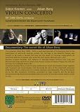 Gidon Kremer and Alban Berg: Violin Concerto/The Secret Life of Alban Berg