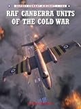 RAF Canberra units of the Cold War