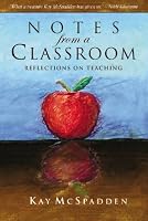 Notes from a Classroom: Reflections on Teaching