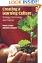 Creating a Learning Culture: Strategy, Technology, and Practice