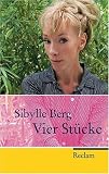 Produkt-Bild: Vier St&uuml;cke: Helges Leben. Ein sch&ouml;nes Theaterst&uuml;ck /Schau, da geht die Sonne unter /Das wird schon. Nie mehr Lieben! /W&uuml;nsch Dir was! ... Spa&szlig; ab 40 /Das wird schon. Nie mehr Lieben!