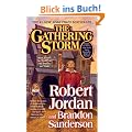The Wheel of Time 12. Gathering Storm (Wheel of Time (Tor Paperback))
