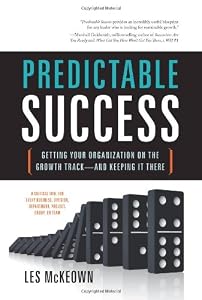 Cover of "Predictable Success: Getting Yo...