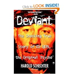Deviant: The True Story of Ed Gein, the Original 'Psycho'