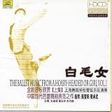 Ballet Music From the Hoary-Haired Girl