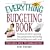 The Everything Budgeting Book: Practical Advice for Spending Less, Saving More, and Having More Money for the Things you Really Want (Everything Series)