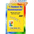 I Flunked My Mammogram!