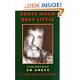 Resist Much Obey Little: Remembering Ed Abbey