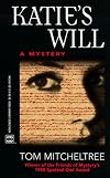 Katie'S Will (Worldwide Library Mysteries)