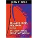 Financial Crises, Liquidity, and the International Monetary System