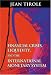 Financial Crises, Liquidity, and the International Monetary System
