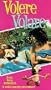 Volere Volare [VHS]