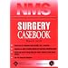 NMS Surgery Casebook (National Medical Series for Independent Study)
