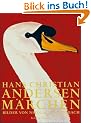 Hans Christian Andersen M�rchen: Bilder von Nikolaus Heidelbach (Beltz & Gelberg)