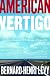 American Vertigo
