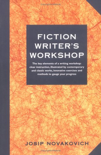 Fiction Writer s Workshop