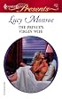 The Prince's Virgin Wife (Harlequin Presents)