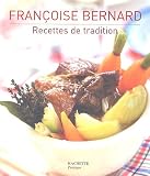 Revue Hachette  / Recettes de tradition : 100 recettes illustrées