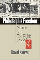 Philadelphia Freedom: Memoir of a Civil Rights Lawyer
