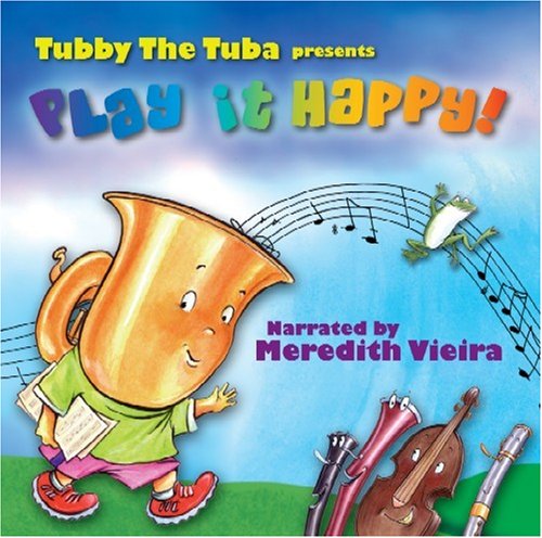 CD-Charts  Music : Tubby the Tuba: Play It Happy