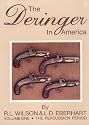 The Deringer in America, Volume I - The Percussion Period