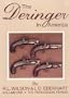 The Deringer in America, Volume I - The Percussion Period