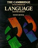 The Cambridge Encyclopedia of Language