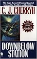 Downbelow Station (20th Anniversary) (Daw Book Collectors)