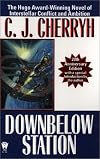 Downbelow Station (20th Anniversary) (Daw Book Collectors)