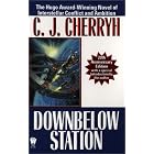  Downbelow Station (20th Anniversary) (Daw Book Collectors)  by C. J. Cherryh