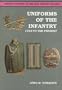 Uniforms of the Infantry: 1919 to the Present (German Uniforms of the 20th Century, Vol. 2)