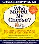 Who Moved My Cheese?