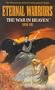 The War in Heaven (Eternal Warriors)