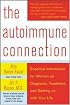 The Autoimmune Connection