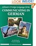 Communicating In German, (Intermediate Level)