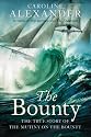 The Bounty: The True Story of the Mutiny on the Bounty