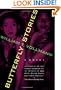 Butterfly Stories: A Novel