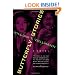 Butterfly Stories: A Novel