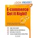 E-commerce Get It Right! Essential Step-by-Step Guide for Selling & Marketing Products Online. Insider Secrets, Key Strategies & Practical Tips - Simplified for Start-Ups & Small Businesses
