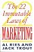 The 22 Immutable Laws of Marketing