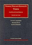 Cases and Materials on Torts (University Casebook Series) (University Casebook Series)