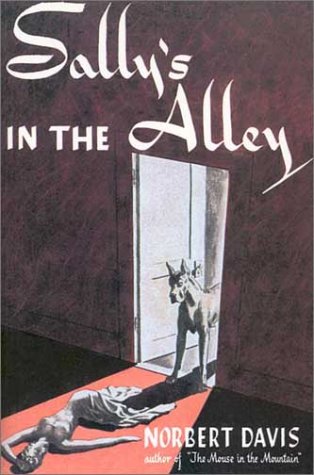 Sally's in the Alley (Rue Morgue Vintage Mysteries)
